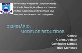 Grupo: Carlos Andson Genibaldo Dantas Italo Meneses Universidade Federal de Campina Grande Centro de Tecnologia e Recursos Naturais Unidade Acadêmica de.