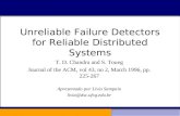 Unreliable Failure Detectors for Reliable Distributed Systems T. D. Chandra and S. Toueg Journal of the ACM, vol 43, no 2, March 1996, pp. 225-267 Apresentado.