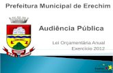 Lei Orçamentária Anual Exercício 2012. MISSÃO Contribuir para o desenvolvimento social, cultural e econômico do Município, promovendo a valorização do.