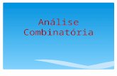 Análise Combinatória 1. 2 ANÁLISE COMBINATÓRIA é uma parte da matemática que estuda os agrupamentos de elementos sem precisar de enumerá-los. A origem.