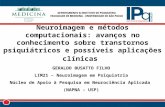 Neuroimagem e métodos computacionais: avanços no conhecimento sobre transtornos psiquiátricos e possíveis aplicações clínicas GERALDO BUSATTO FILHO LIM21.