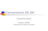 Conversores DC-DC Conversor Buck Projeto ITASAT Claudinei de Jesus Donato.