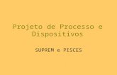 Projeto de Processo e Dispositivos SUPREM e PISCES.
