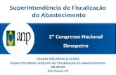 2º Congresso Nacional Simepetro Superintendência de Fiscalização do Abastecimento.