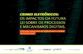 Crimes eletrônicos e formas de proteção Agosto 2009 Código de Ética: atitudes que contribuem para o uso responsável da internet.