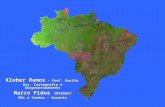 Kleber Ramos – Pref. Recife Dir. Cartografia e Geoprocessamento Marco Fidos INTERSAT Mkt e Vendas – Gerente.