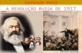 Revolução Russa Adriano Valenga Arruda A REVOLUÇÃO RUSSA DE 1917.