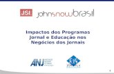 1 Impactos dos Programas Jornal e Educação nos Negócios dos Jornais.
