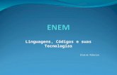Linguagens, Códigos e suas Tecnologias Elaine Ribeiro.