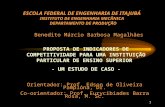 1 ESCOLA FEDERAL DE ENGENHARIA DE ITAJUBÁ INSTITUTO DE ENGENHARIA MECÂNICA DEPARTAMENTO DE PRODUÇÃO PROPOSTA DE INDICADORES DE COMPETITIVIDADE PARA UMA.