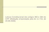 Leitura Constitucional dos artigos 383 e 384 do CPP (Redação emprestada pela lei 11.719, de 20.08.2008)