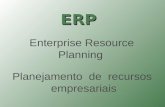 ERP Enterprise Resource Planning Planejamento de recursos empresariais.