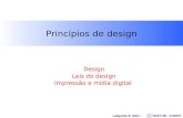 Lafayette B. Melo – CEFET-PB - COINFO Princípios de design Design Leis do design Impressão e mídia digital.