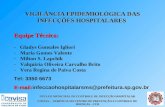 NÚCLEO MUNICIPAL DE CONTROLE DE INFECÇÃO HOSPITALAR COVISA – GERÊNCIA DO CENTRO DE PREVENÇÃO E CONTROLE DE DOENÇAS - CCD VIGILÂNCIA EPIDEMIOLÓGICA DAS.