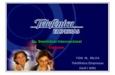 YON M. SILVA Telefônica Empresas Abril / 2001 1o. Seminário Internacional Telecom.