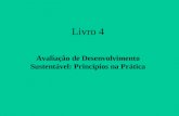 Livro 4 Avaliação de Desenvolvimento Sustentável: Princípios na Prática.