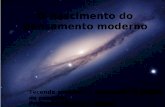 1 Tecendo projetos: a consrução do projeto de pesquisa. Professor Alberto A. Gomes O nascimento do pensamento moderno.