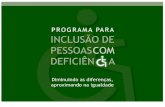 14,5% da população brasileira possui algum tipo de deficiência Censo 2000 / IBGE Panorama da Deficiência no Brasil.