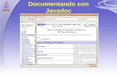 1 Documentando con Javadoc. 2 Problema Como saber quais classes podemos usar? Quais os seus métodos e o que eles fazem? Através de alguma documentação.