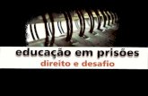 EDUCAÇÃO PRISIONAL SISTEMA PENITENCIÁRIO DO RIO GRANDE DO SUL.