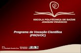 Programa de Vocação Científica (PROVOC). 3° Seminário Nacional de Educação:Brasil Competitivo. O PROVOC em perspectiva: 20 anos de iniciação científica.