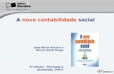 Leda Maria Paulani e Márcio Bobik Braga 3ª edição – Revisada e atualizada |2007| A nova contabilidade social Capa da Obra.