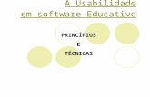 A Usabilidade em software EducativoPRINCÍPIOS ETÉCNICAS.