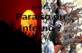 Clique para editar o estilo do subtítulo mestre 26/04/11 AFRICA Paraíso ou Inferno ?