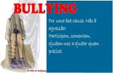 Bullying. EE. José Alves Ribeiro Alunos: 5º ano A Professora: Eucenir S. Durães Professora da STE: Marta Lira Bullying to fora.