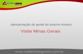 Apresentação do portal do turismo mineiro: Visite Minas Gerais.