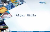Algar Mídia. A Algar Mídia oferece soluções transmídia que aumentam a visibilidade da marca do cliente, disponibilizando a anunciantes locais, regionais.