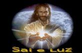 Continuando o Sermão da Montanha, JESUS mostra, mediante dois símbolos, o compromisso no Reino de Deus: ser: SAL DA TERRA e LUZ DO MUNDO.