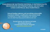 Enteral feeding regimens and necrotising enterocolitis in preterm infants: a multicentre case-control study G. Henderson, S. Craig, P. Brocklehurst, W.