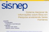 SISNEP - Sistema Nacional de Informações sobre Ética em Pesquisa envolvendo Seres Humanos Sistema Nacional de Informações sobre Ética em Pesquisa envolvendo.