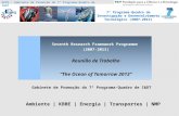 7º Programa-Quadro de Investigação e Desenvolvimento Tecnológico (2007-2013) GPPQ - Gabinete de Promoção do 7º Programa-Quadro de I&DT Seventh Research.