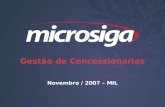 1 Gestão de Concessionárias Novembro / 2007 – MIL.