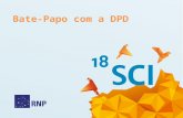 Bate-Papo com a DPD. Agenda Programas de P&D Projeto FIBRE â€“ Internet do Futuro Bate Papo