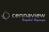 Cennaview Mídia Signage Nosso objetivo é implantar sistemas de gestão de informações e conhecimento dentro de empresas para aplicação interna ou externa.