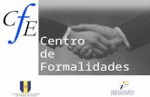 Centro de Formalidades das Empresas. Enquadramento Geral Funchal Decreto-Lei nº 55/97, de 08 de Março (institui os CFEs a título experimental em Lisboa.