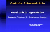 Controle Fitossanitário Receituário Agronômico Demandas Técnicas X Exigências Legais Engº Agrº Irineu Zambaldi Conselheiro CREA-PR.