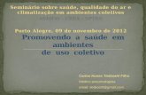 Carlos Nunes Tietboehl Filho Médico pneumologista email: tietboehl@gmail.com.