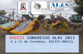 Fronteiras Abertas da América Latina XXVIII CONGRESSO ALAS 2011 6 a 11 de Setembro, RECIFE-BRASIL Fronteiras Abertas da América Latina.