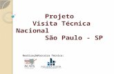 Projeto Visita Técnica Nacional São Paulo - SP RealizaçãoParceira Técnica:
