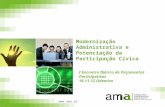 Modernização Administrativa e Potenciação da Participação Cívica  I Encontro Ibérico de Orçamentos Participativos 16.11.12 Odemira.