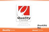 Portifólio. Histórico A Quality Center Informática, empresa fundada em 1994, presta ao mercado Alagoano serviços na área de treinamento e consultoria.