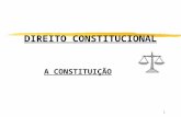 1 DIREITO CONSTITUCIONAL A CONSTITUIÇÃO. 2 CONCEITO DE CONSTITUIÇÃO z"É o conjunto de normas que organiza os elementos constitutivos do Estado". z"É a.