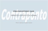 PREPARATÓRIO OAB DIREITO CONSTITUCIONAL Prof. Gerson Dalle Grave.