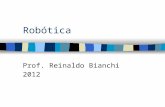 Robótica Prof. Reinaldo Bianchi 2012. 8 a Aula Parte A.