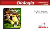 Volume único 3.ª edição Armênio Uzunian Ernesto Birner Biologia.