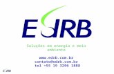 Soluções em energia e meio ambiente  contato@edrb.com.br tel +55 19 3296 1888.